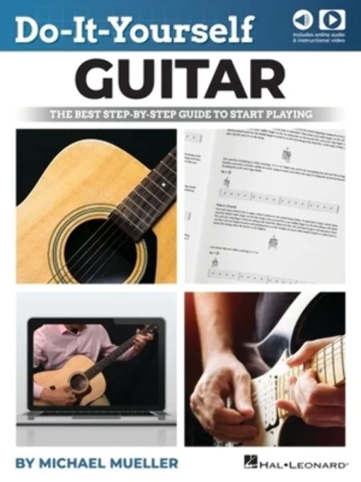 Do-It-Yourself Guitar Step-by-Step Guide to Start Playing